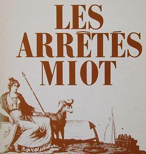 Les arrêtés Miot